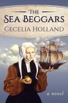 The sea beggars by Cecelia Holland